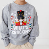 What's Crackin Christmas Sweatshirt