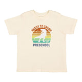 Ready to Crush Preschool Short Sleeve T-Shirt - Natural